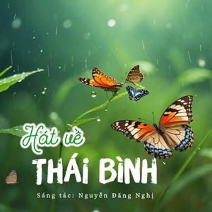 Hát Về Thái Bình