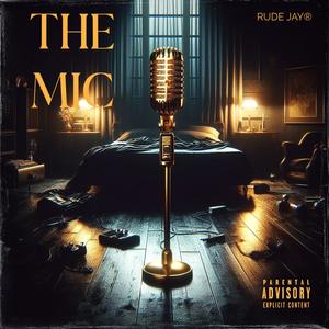 The Mic (Explicit)