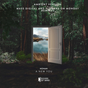A New You (Flowers on Monday Remix)