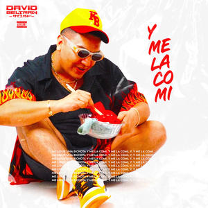 Me La Comí (Explicit)