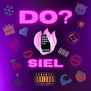 Do? (Explicit)
