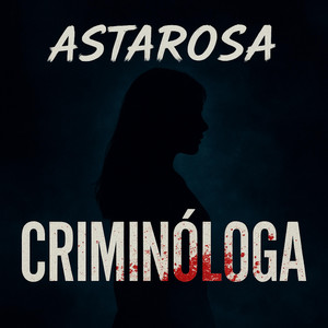 Criminóloga