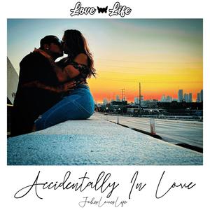 Accidentally In Love