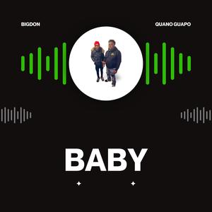 Baby (feat. Quano guapo) [Explicit]