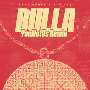 Bulla (YouNotUs Remix) [Explicit]