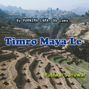 Timro Maya Le