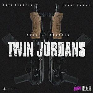 Twin Jordans (Explicit)