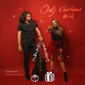 Only Christmas Wish(feat. Bryan Ruby)