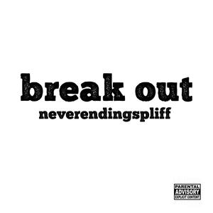 Break Out (feat. Turbo9) [Explicit]