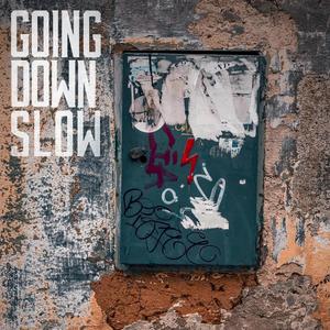 Going Down Slow - Crack Head Eddie (Explicit)