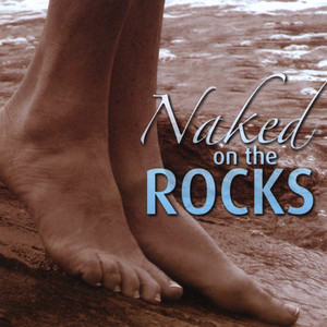 Naked On the Rocks