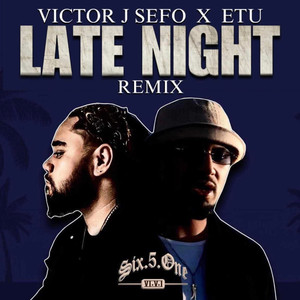 Late Night (Remix)