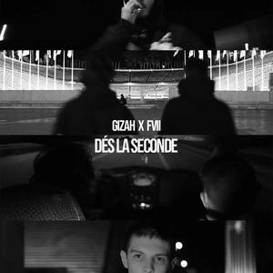 Dés La Seconde (feat. Fvii) [Explicit]