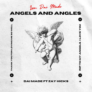 Angels and Angles (feat. Zay Hicks)