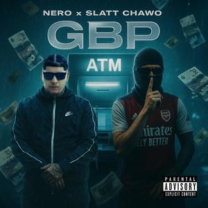 GBP (feat. Slatt Chawo)