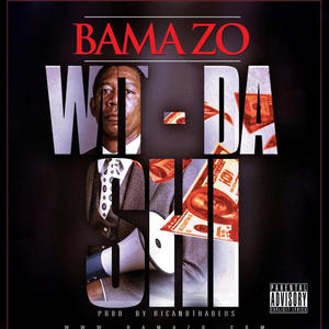 Wit-Da-Shi (Explicit)