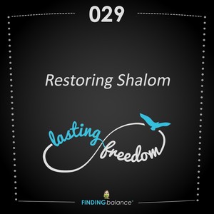 029: “Restoring Shalom” – (Feat. Travis Stewart & Elizabeth Turnage)