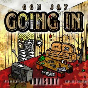 GOING IN (Explicit)