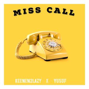Miss Call (feat. Yusuf)