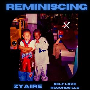 Reminiscing (Explicit)