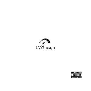 178 Kmh (feat. Yanbby) (Explicit)