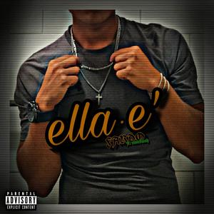 ella e' (feat. Eme Kush)