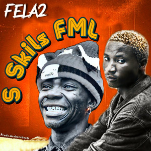 S Skils Fml (Explicit)