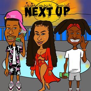 Next Up (Explicit)