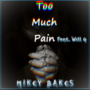Too Much Pain (Inst.)