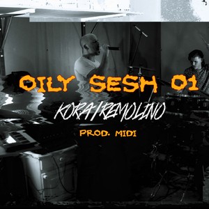 OILY SESH 01