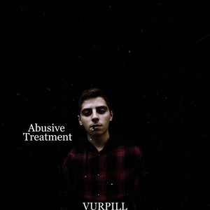 Abusive Treatment (Explicit)