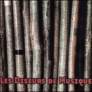 Diseurs de Musique