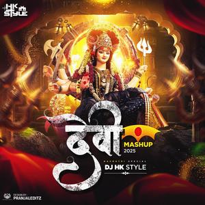 Navratri Special Devi Mashup Marathi Remix Song 2025 (feat. DJ HK Style)