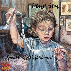 Dear Son (Explicit)