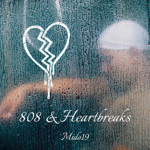 808 & Heartbreaks