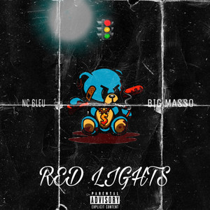 Red Lights (Explicit)