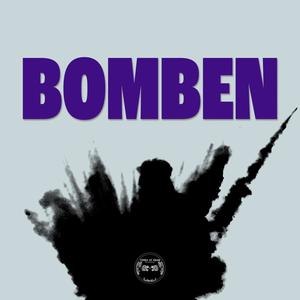 Bomben (feat. The Bay) (Explicit)