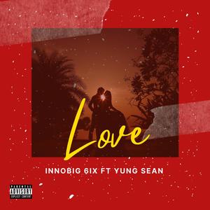 Love (feat. Yung Sean) (Explicit)