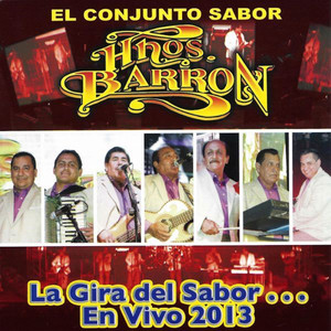 La Gira Del Sabor… En Vivo 2013