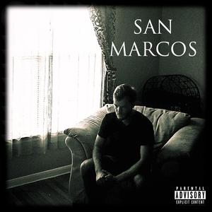 San Marcos (Explicit)