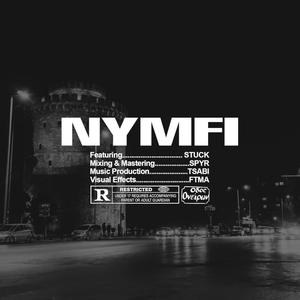 NYMFI(feat. Stuck) (Explicit)