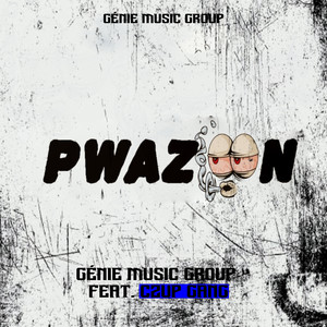 Pwazon (Explicit)