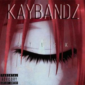 Stuck (Explicit)
