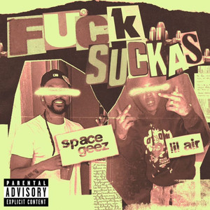 **** Suckas (Explicit)