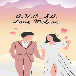 Love motion