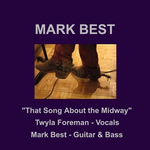 That Song About the Midway(feat. Twyla Foreman)