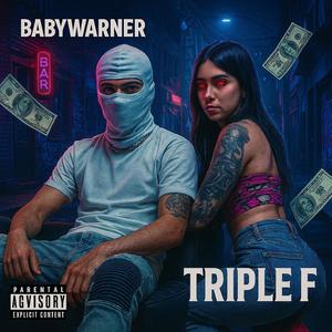 Costoso Triple-F (feat. BabyWarner & Crocker The Producer) (Explicit)