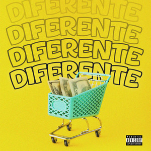 Diferente (Explicit)