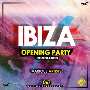 Ibiza Opening Party