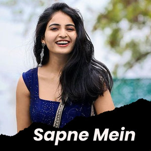 Sapne Mein